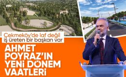 Ahmet Poyraz, Çekmeköy için projelerini tanıttı