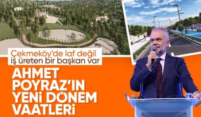 Ahmet Poyraz, Çekmeköy için projelerini tanıttı