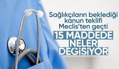 Sağlık alanında düzenlemeler içeren teklif TBMM’de kabul edildi