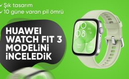 HUAWEI’nin ilk kare eklanlı saati Watch Fit 3 Türkiye’de satışa çıktı