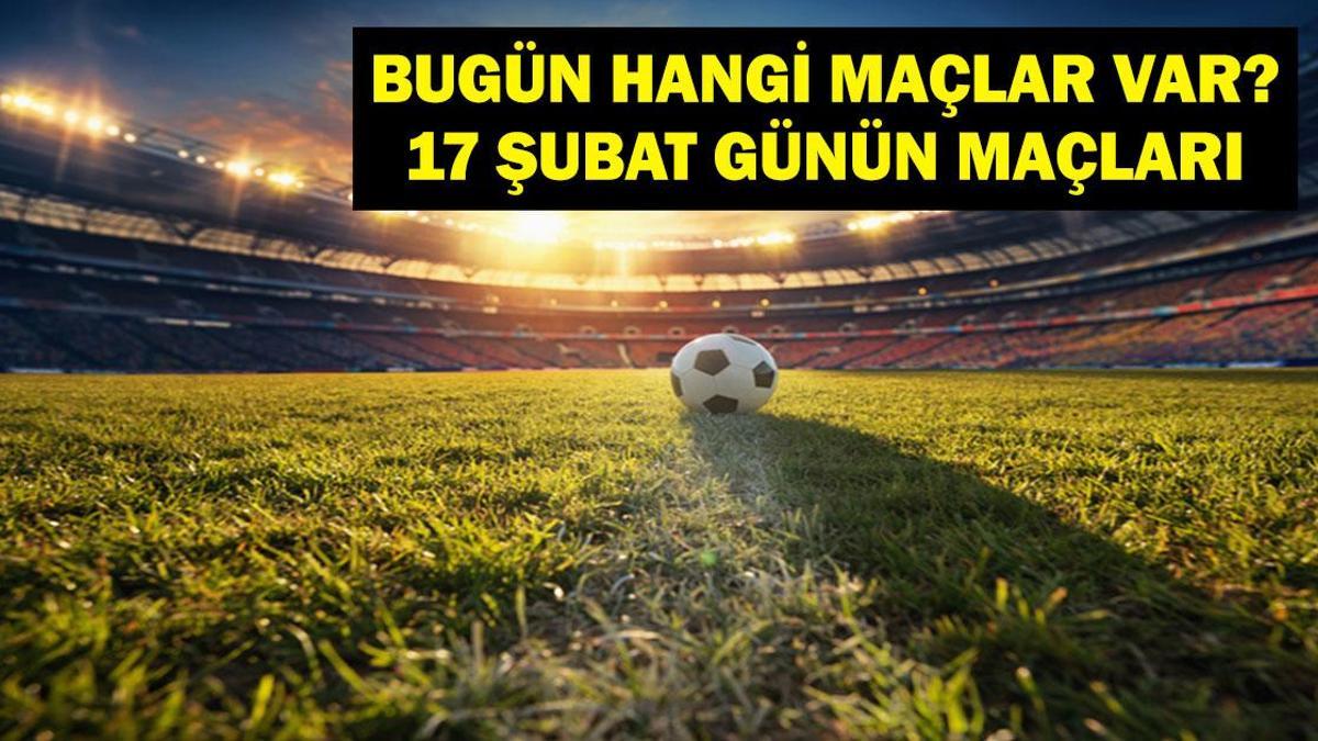 Bugün Hangi Maçlar Var 18 Şubat Salı? Benfica Monaco Maçı Saat Kaçta? İşte 18 Şubat Günün Maçları